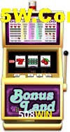 Bonus Features 508WIN